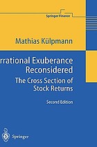 Irrational Exuberance Reconsidered : The Cross Section of Stock Returns.