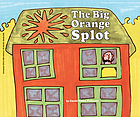 The big orange splot