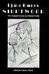 Nightwood : the original version and related drafts 著者：  Djuna Barnes 