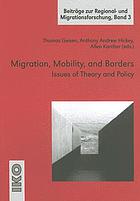 Migration, mobility, and borders : issues of theory and policy