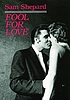 Fool for love 著者：  Sam Shepard 