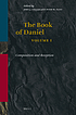 The book of Daniel : composition and reception by John Joseph Collins