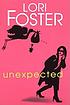 Unexpected 著者： Lori Foster