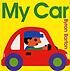 My car by  Byron Barton 