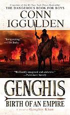 Genghis : birth of an empire