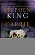 Carrie by  Stephen King 