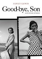Good-bye, son and other stories