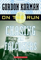 Chasing the falconers Book 1
