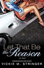 Let that be the reason