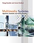 Multimedia systems : algorithms, standards, and... by Parag Havaldar