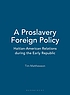 A proslavery foreign policy : Haitian-American... 著者： Tim Matthewson