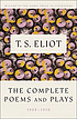 The complete poems and plays, 1909-1950 by  T  S Eliot 