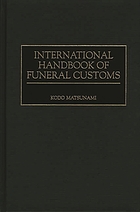 International handbook of funeral customs