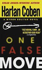 One False Move : A Myron Bolitar.