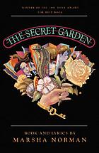 The secret garden : musical book and lyrics