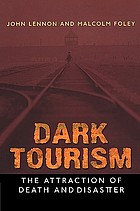 Dark tourism