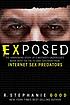 Exposed : the harrowing story of a mother's undercover... de R  Stephanie Good