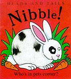 Nibble! : whos in the pets' corner?