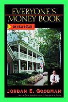 Everyone's money book on real estate