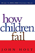 How children fail