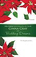 Building dreams door Ginna Gray