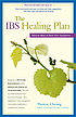 The IBS healing plan : natural ways to beat your... 著者： Theresa Francis-Cheung