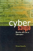 Cyberethics : morality and law in cyperspace