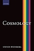 Cosmology by  Steven Weinberg 