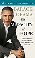 The audacity of hope : thoughts on reclaiming... by  Barack Obama 
