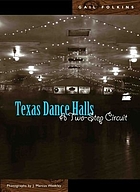 Texas dance halls : a two-step circuit