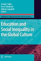 Education and social inequality in the global culture
