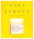 I feel bad about my neck de Nora Ephron