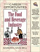 Career opportunities in the food and beverage industry