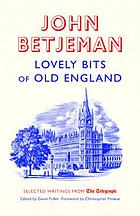 Lovely bits of Old England : John Betjeman at The Telegraph