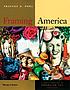 Framing America : a social history of American... de  Frances K Pohl 