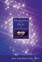 Diamonds in the dust : 366 sparkling devotions