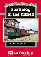 Festiniog in the fifties