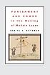 Punishment and power in the making of modern Japan by  Dani Botsman 