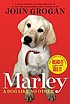 Marley : a dog like no other by  John Grogan 