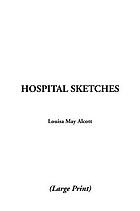 Hospital sketches