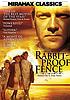 Rabbit-proof fence 著者：  Phillip Noyce 