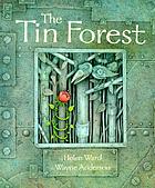 The tin forest