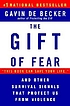 The gift of fear : survival signals that protect... 著者：  Gavin De Becker 