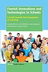 Finnish innovations and technologies in schools... by Hannele Niemi