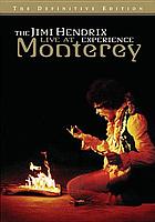 The Jimi Hendrix Experience : live at Monterey