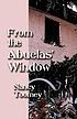 From the abuelas' window 著者：  Nancy Toomey 