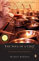 The soul of a chef : the journey toward perfection