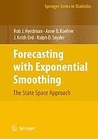 Forecasting with exponential smoothing : the state space approach