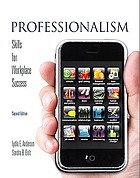 Professionalism : skills for workplace success