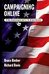 Campaigning online : the Internet in U.S. elections